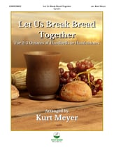 Let Us Break Bread Together Handbell sheet music cover